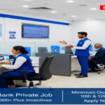 HDFC Bank Job Vacancy 2026 | बिना परीक्षा प्राइवेट बैंक भर्ती | सैलरी ₹18,000+